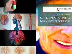 Curso Nacional de Sujeciones Químicas para Médicos